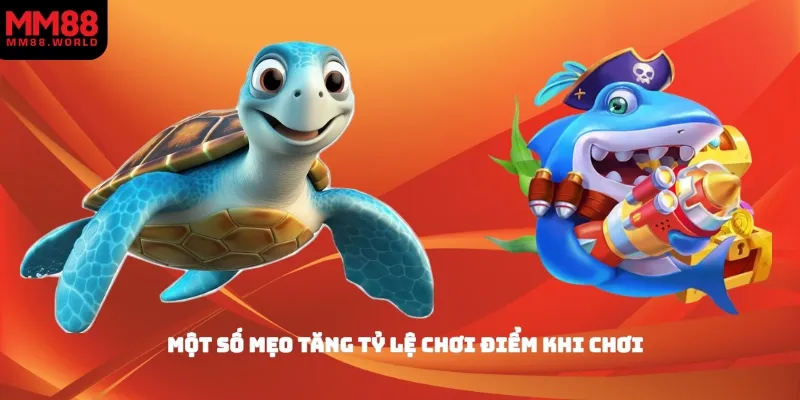 Một số mẹo tăng tỷ lệ chơi điểm khi chơi