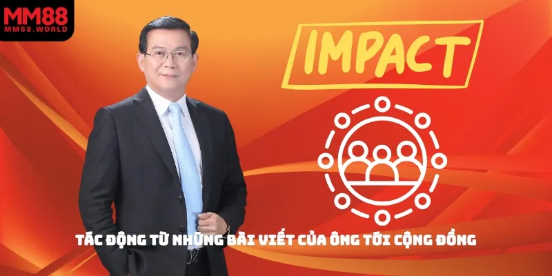 Tác động từ những bài viết của ông tới cộng đồng